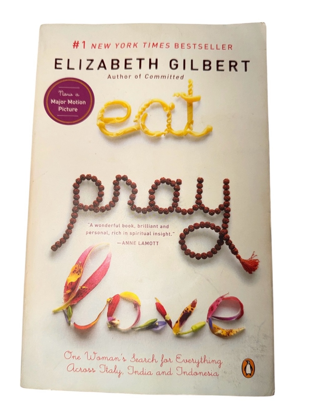 FREE With $20+ Purchase Eat Pray Love By Elizabeth Gilbert NY Times Bestseller